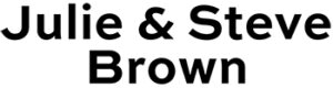 Julie & Steve Brown
