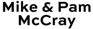 Mike & Pam McCray